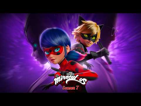 MIRACULOUS | 🐞 OFFICIAL TRAILER 🐾 | SEASON 7 | Tales of Ladybug & Cat Noir