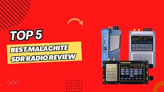 Best Malachite SDR Radio Review |Top 5 Best Malachite SDR Radio by Review Smile US 62 views 1 month ago 5 minutes, 7 seconds