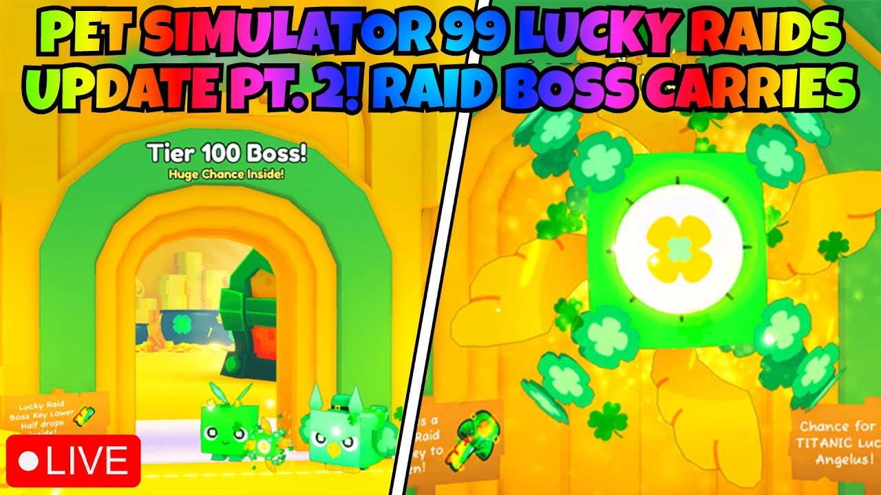 🔴 LIVE PET SIMULATOR 99 LUCKY RAIDS PT. 2! RAID BOSSES 🍀🪙 + NEW LIMITED PETS! 🎉 | ROBLOX