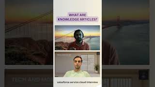 What Are Knowledge Articles in Salesforce Service Cloud | Explained Simply! #salesforceinterview