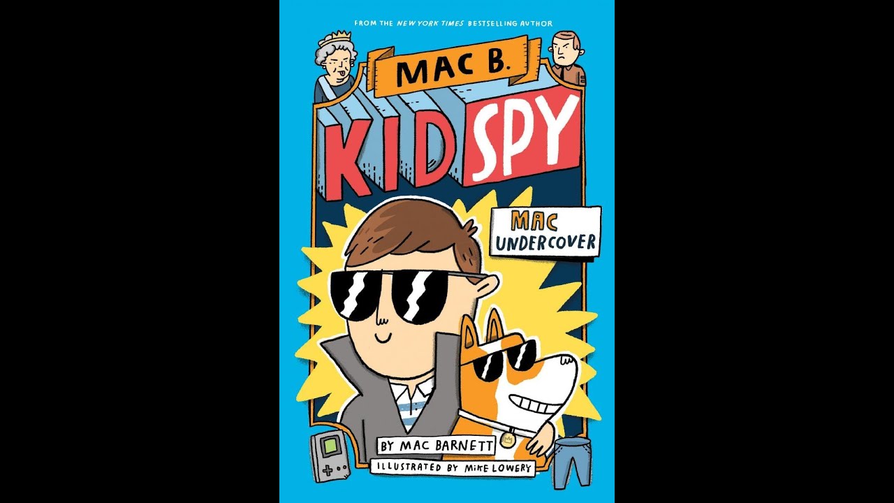 Mrs. Heins reads "Mac B. Kid Spy: Mac Undercover" Chapters 1-2