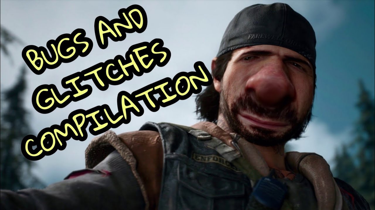 DAYS GONE BUGS AND GLITCHES COMPILATION. 