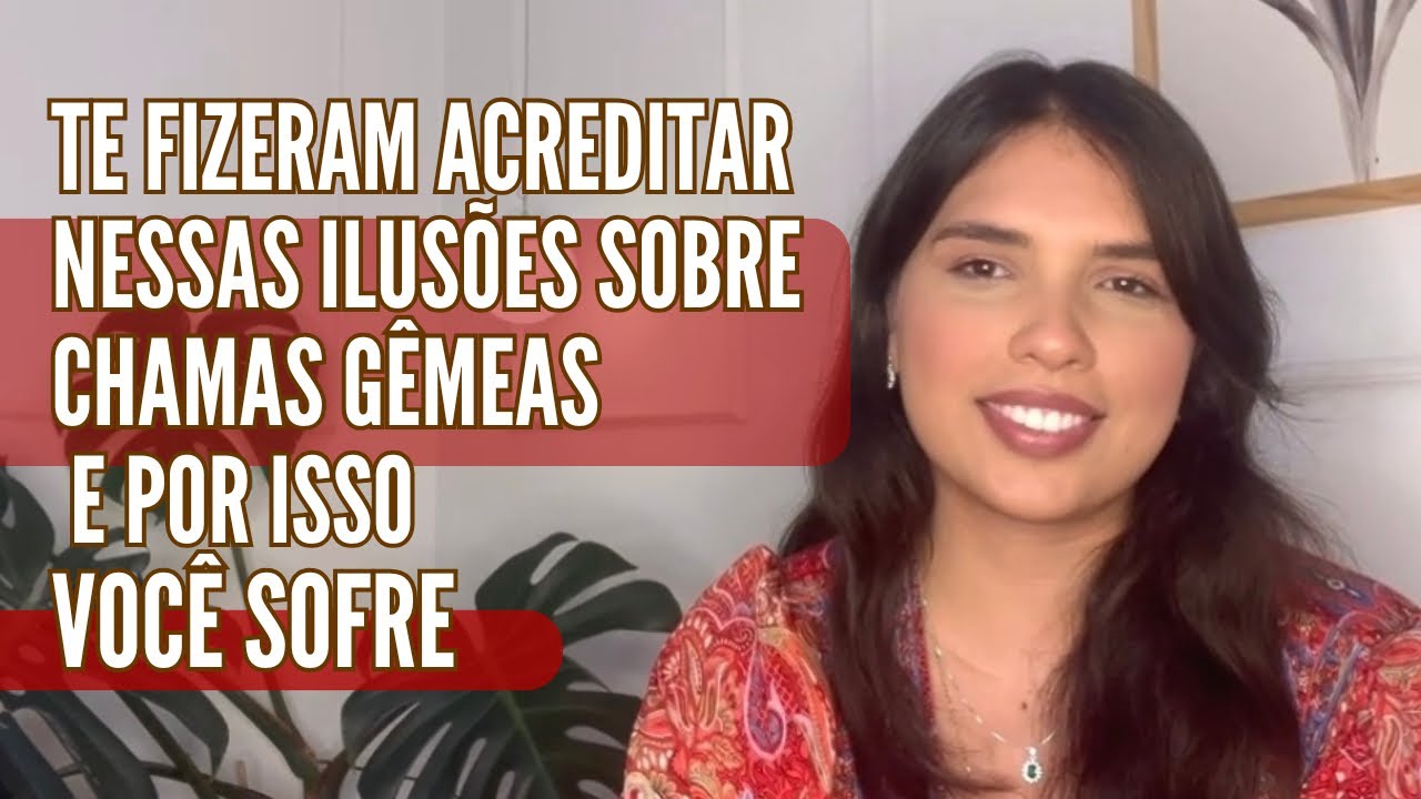 Ilusões do ego de chamas gêmeas que te fazem ficar presa no CAOS