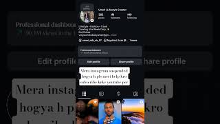 instagram account suspended pls subscribe & help me to grow back 😭😭