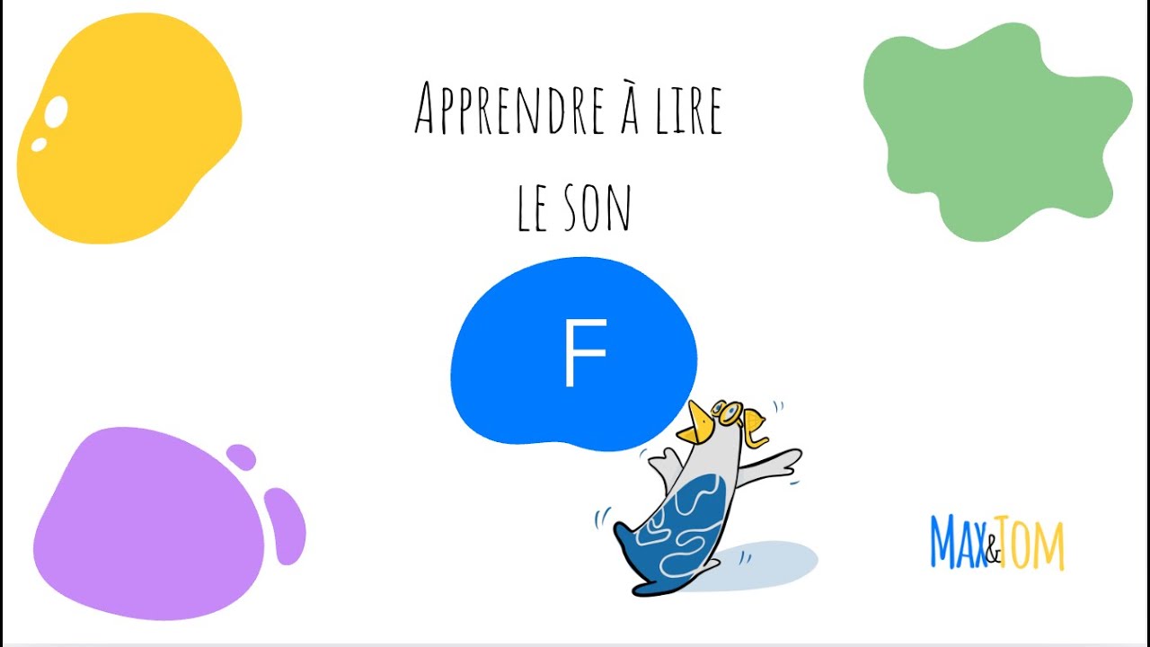 📚 Apprendre à lire le son F avec Max & Tom !
