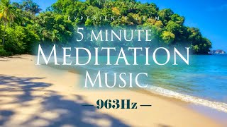 5 Minute Sound Healing Meditation Timer | 963Hz Frequency | Frequency of the Gods
