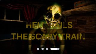 HELL RAILS THE SCARY TRAIN