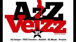 Video thumbnail of "Azz Veizz - Dj Caique, Phill Terceiro, Rashid, Dj Mayk e Projota (Prod Caique)"