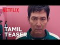 Squid Game: Season 2 | Official Teaser | Tamil | Netflix India