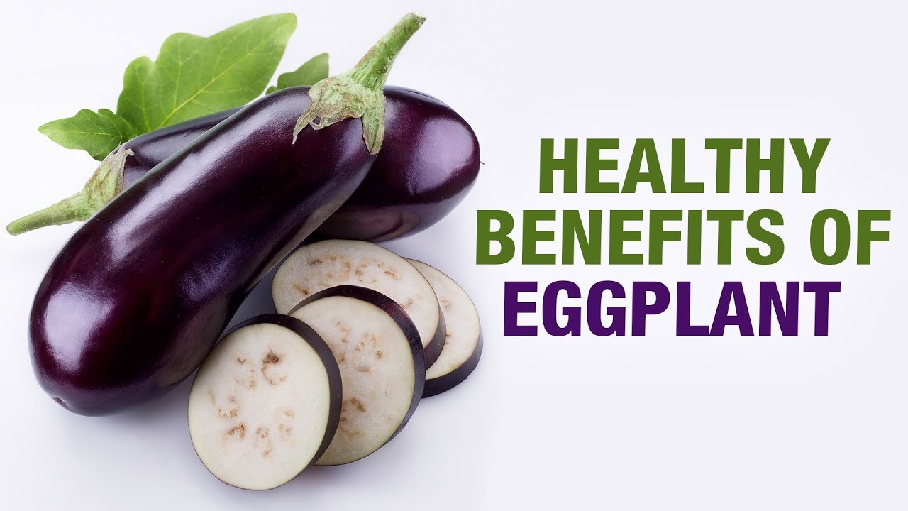 Healthy Benefits of Eggplant (Brinjal) Manpreet Diet Talk YouTube