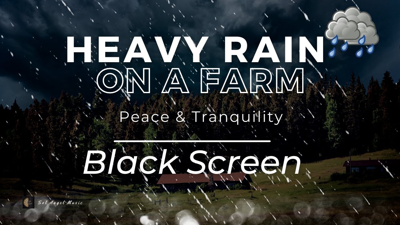 Heavy Rain on a Farm House - Best Heavy Rural Rain Sounds for Sleeping ...