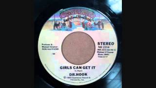 Video thumbnail of "DR  HOOK  GIRLS CAN GET IT"