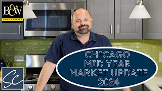 Scott Curcio's Chicago Mid-Year Housing Update - 2024