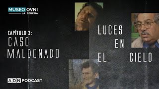 Luces en el cielo: El extraño caso de Juan  Maldonado y avistamientos en Magallanes
