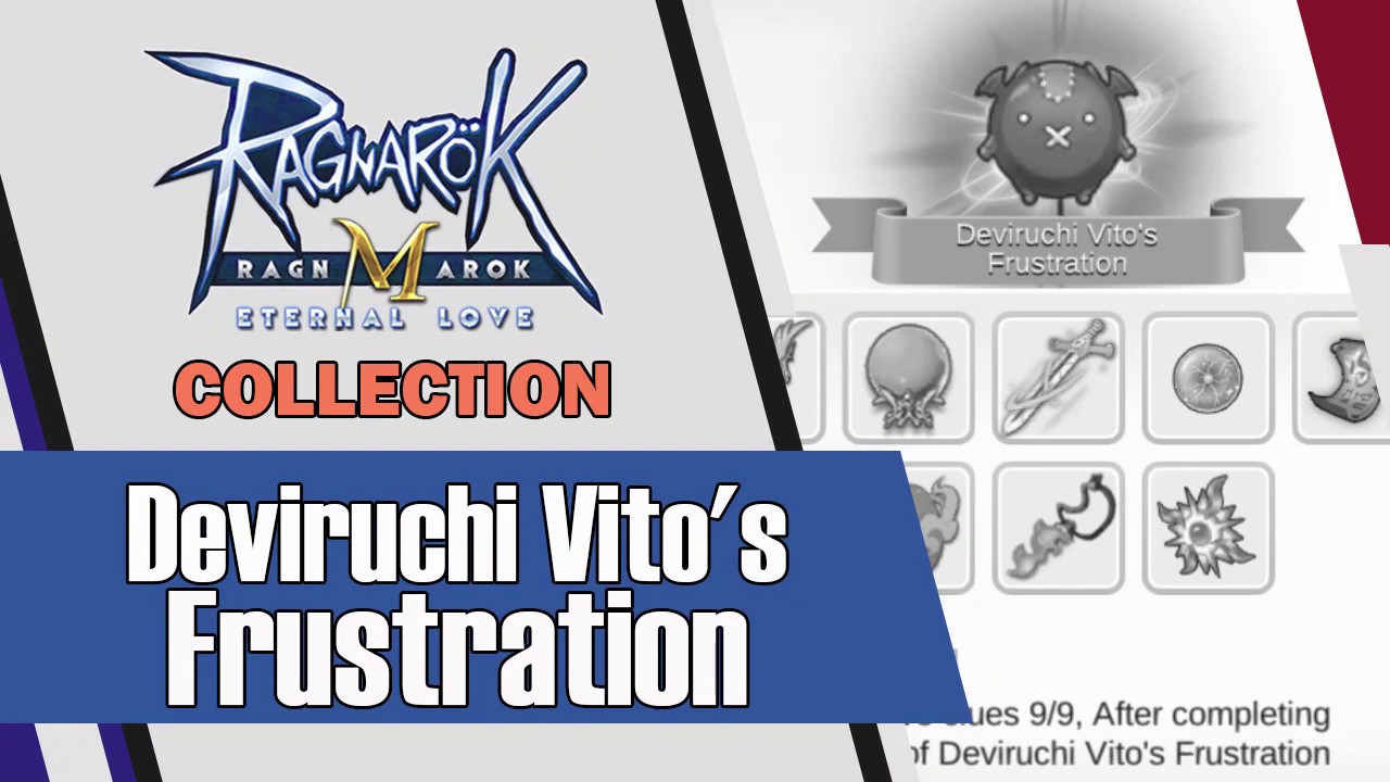 Ragnarok M Eternal Love: Deviruchi Vito's Frustration Hidden Collection ...