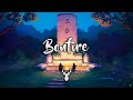 Bonfire | Chill Mix