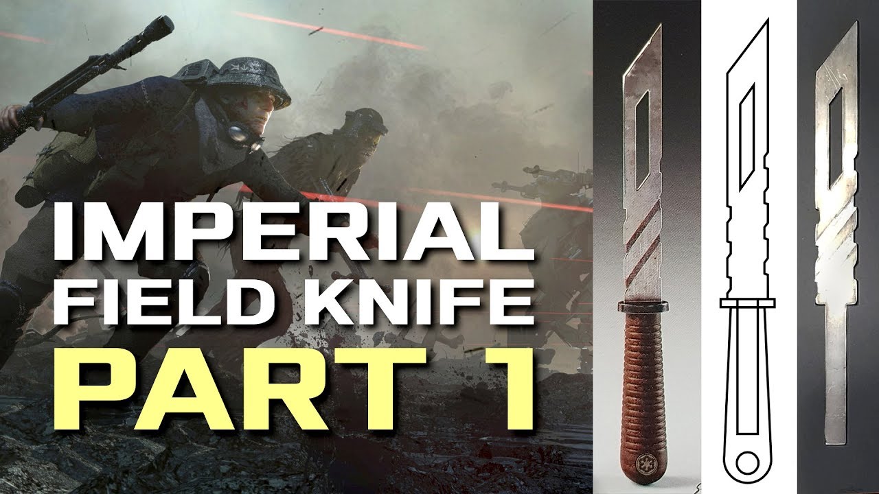 Imperial Field Knife Run Part 1 Star Wars Prop Concept YouTube