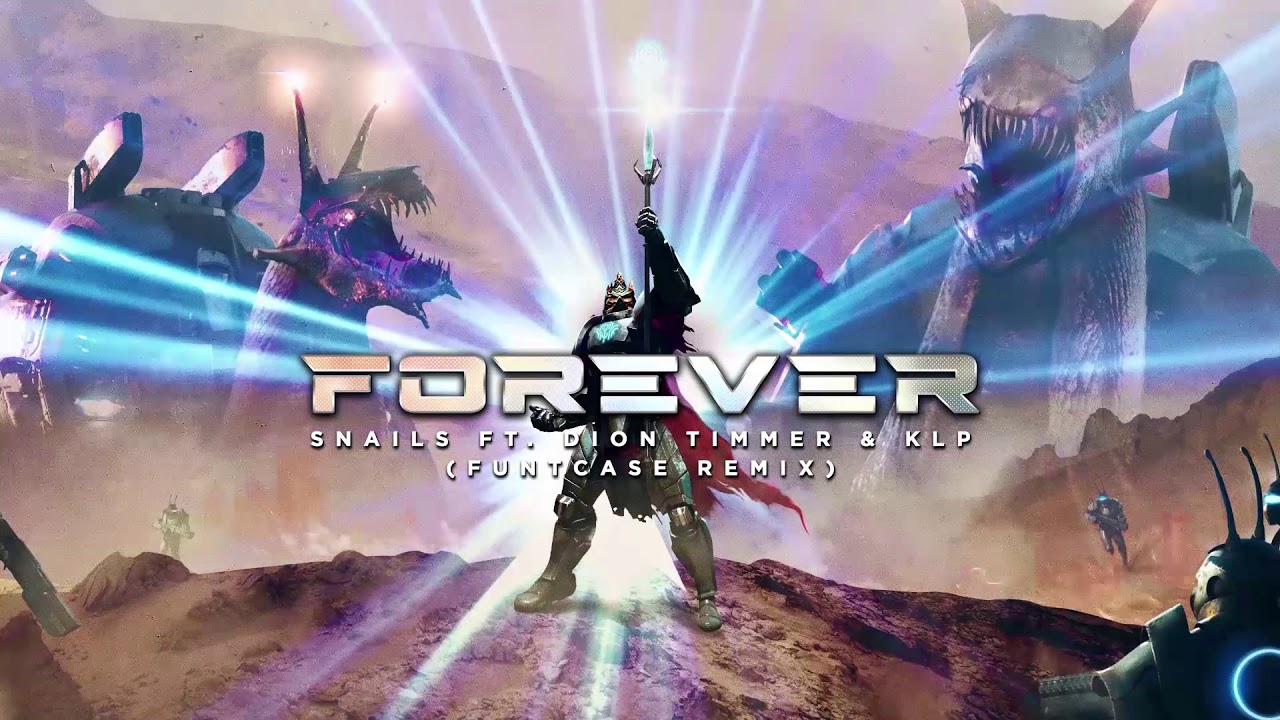 Snails - Forever (feat. Dion Timmer & KLP) (Funtcase Remix)