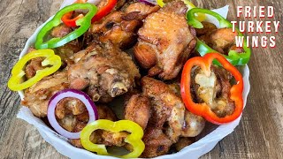 EASIEST AND TASTIEST FRIED TURKEY WINGS RECIPE | GO TO STREET FOOD IN GHANA | Debzie’s Delight