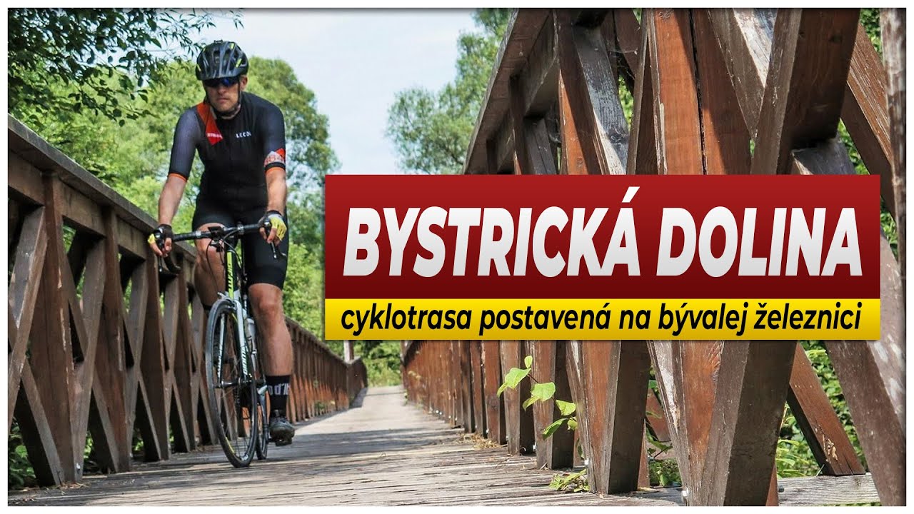BYSTRICKÁ DOLINA: Nádherná cyklotrasa na Kysuciach