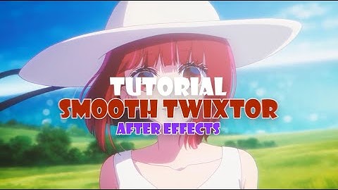 Tutorial Smooth Twixtor - Flowframes / Topaz - [AMV After Effects Tutorial]