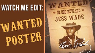 WATCH ME EDIT: Jess Wade WANTED Poster (After Effects) screenshot 5