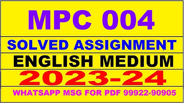 mpc 004 solved assignment 2023-24 | mpc 4 solved assignment in english 2024 | mpc 4 2024