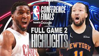 Cleveland Cavaliers vs New York Knicks Full Game 2 - May 21, 2026 | NBA CONFERENCE FINALS