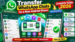 How to Transfer WhatsApp Chats to a New Android Phone 📱 | Complete Guide 2026 !!