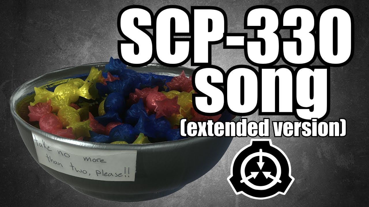 Scp 330 Song Alternate Extended Version Youtube - roblox scp 330