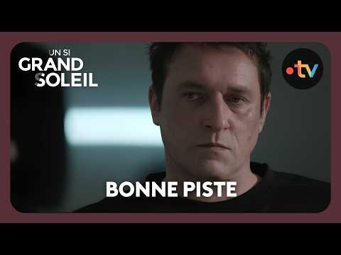 Un si grand soleil - Episode 913 (Saison 4) | Bonne piste