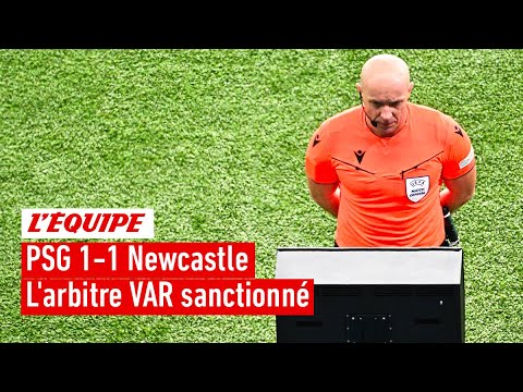 L'arbitre VAR de PSG-Newcastle sanctionné par l'UEFA pour avoir donné penalty