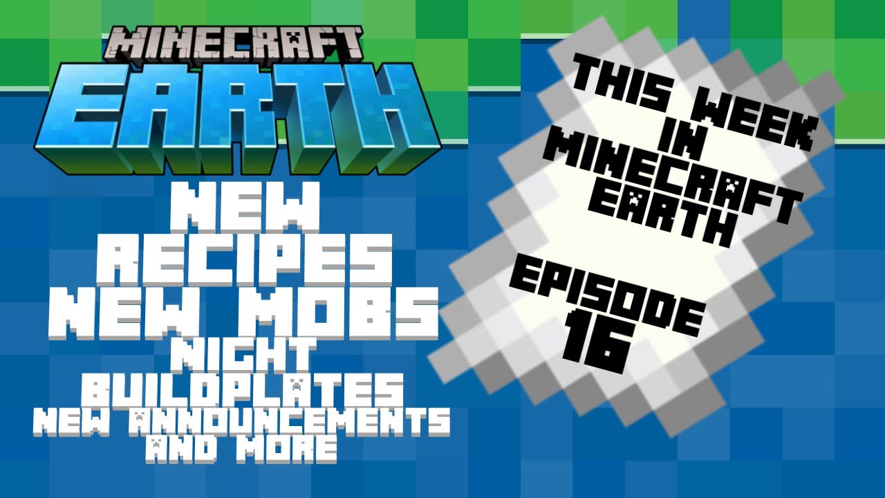 New Mobs, Recipes, Buildplates, and More! - This Week in Minecraft Earth Ep. 16
