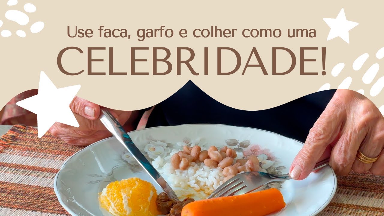 Use Faca, Garfo e Colher como uma Estrela de Cinema!
