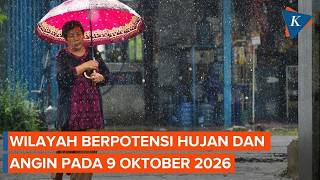 BMKG Warns of Heavy Rain and Strong Winds on October 9, 2026, Where Are the Affected Areas?