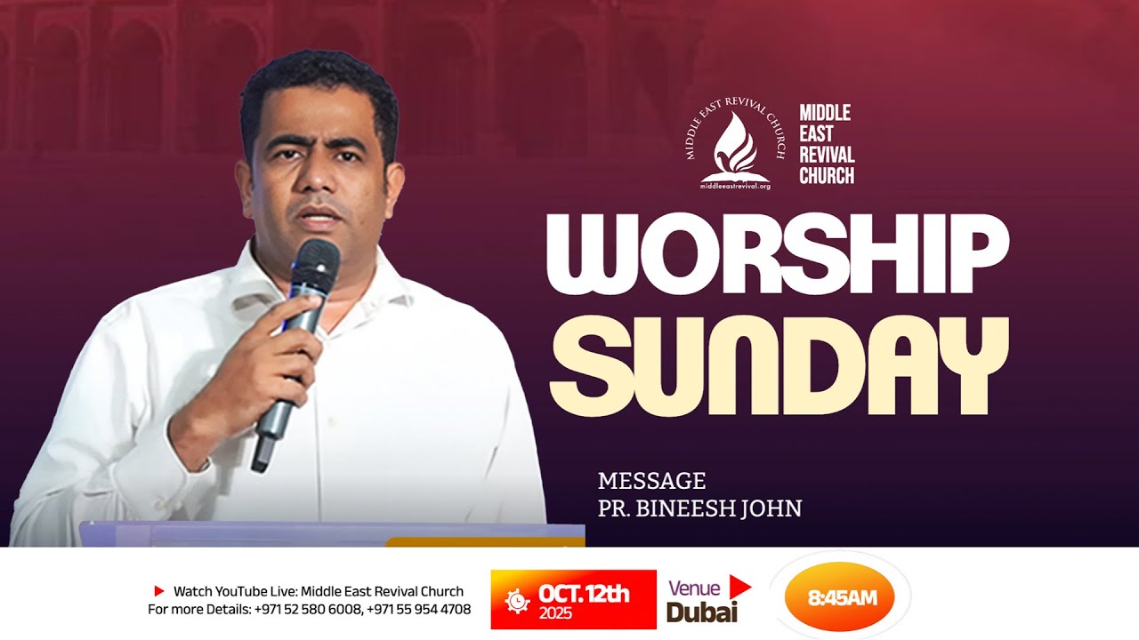 🔴 LIVE || PR. BINEESH JOHN || SUNDAY WORSHIP SERVICE ||12/10/2025 || MERC - DUBAI