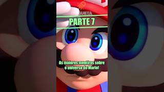 As Maiores Mentiras sobre o Mario! Parte 7! #nintendo #mariobros #supermariobros #supermario64