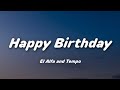 Happy Birthday El Alfa And Tempo Mmsub