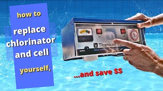 How To Replace Saltwater Chlorinator And Cell Yourself With Inspire Diy Kent Thomas