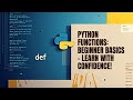 Python Basics – Functions Explained with Real Examples