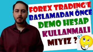 Forex demo hesap nasıl kullanılır ? | Forex para kazanma