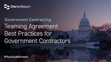 Teaming Agreement Best Practices for Government Contractors