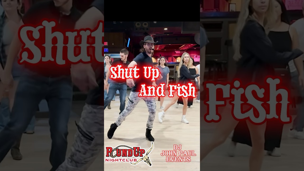 Shut Up and Fish by Maddie & Tae - Line Dance Lesson with JohnPaul at Round Up Nightclub
