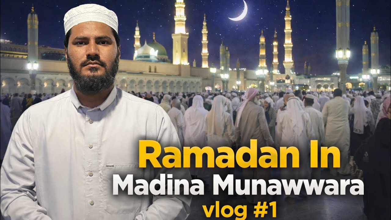 From Chand Raat to First Taraweeh in Madina 🕌 | vlog #1