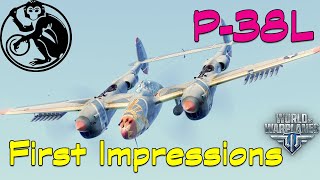 World of Warplanes - P-38L | First Impressions