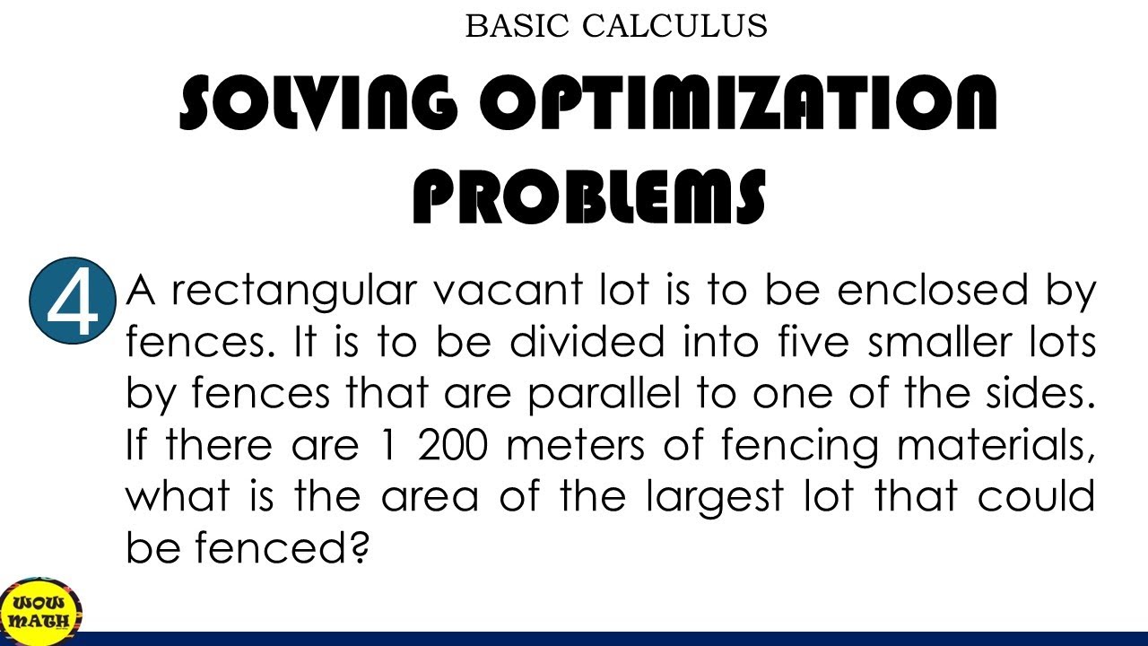 SOLVING OPTIMIZATION PROBLEMS || PART 4 - YouTube