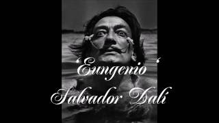 dali &#39;Eungenio&#39;  Salvador Dalí