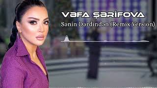 Vefa Serifova - Senin Derdinden 2022 Resimi