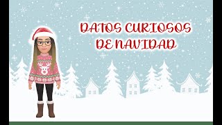 Datos Curiosos De Navidad I Ideas Abordo