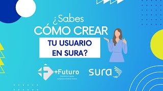 ¿Cómo crear tu usuario SURA? screenshot 3